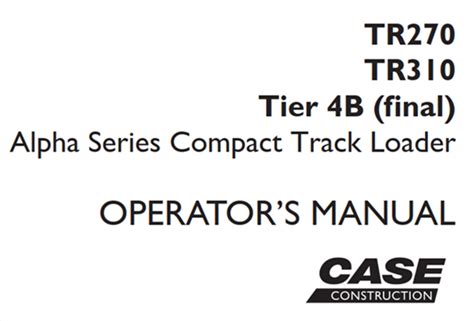 case construction alpha tr270 manual